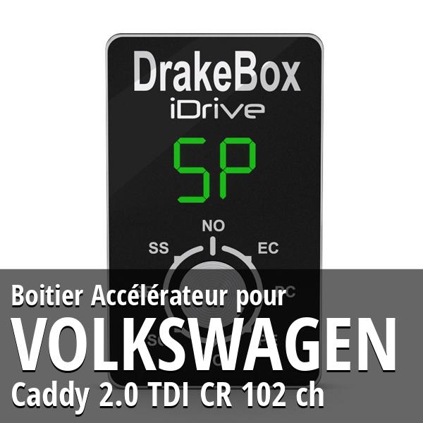Boitier Volkswagen Caddy 2.0 TDI CR 102 ch Accélérateur
