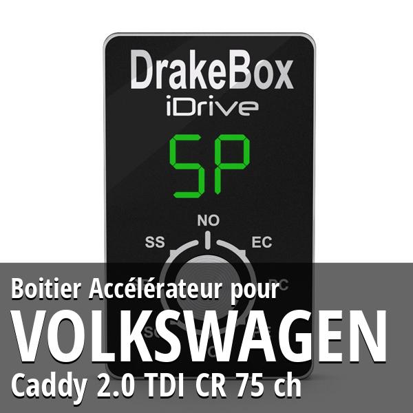 Boitier Volkswagen Caddy 2.0 TDI CR 75 ch Accélérateur